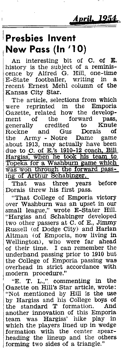 article with Alfred G. Hill reminiscing about early forward pass in 1910 by Bill Hargiss at the College at Emporia